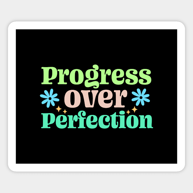 progress over perfection Motivational back to School Magnet by TheDesignDepot